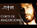 Oración de corte de maldiciones (Padre Salvador Herrera Ruiz)