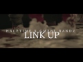 GMEBE BANDZ Ft. LUH HALF - LINK UP