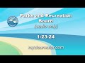 Parks & Recreation Board Meeting 1/23/2024  - Audio Only