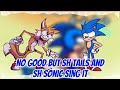 We're best friends, right Sonic? (No good but SH Tails and SH Sonic sing it🎶)