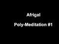 Afrigal - Poly-Meditation