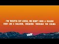 Sigala, Trevor Daniel, 24kGoldn - It's A Feeling (Lyrics) | 432Hz