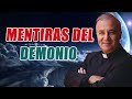 Padre Ángel Espinosa de los Monteros - Mentiras del Demonio