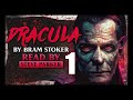 Dracula Chapter 01 - Full Dramatised Audiobook