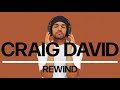 Craig David - Rewind (Official Audio)