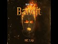 Mc Lep - bandit