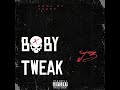 J3  - Baby Tweak  (Official Audio)
