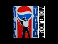 Michael Jackson - Pepsi Generation (Extended Version)