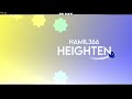 [MY FIRST 2.2 LEVEL] HEIGHTEN by Hamil366