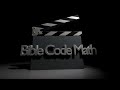 Bible Code Math: The Ultimate Proof of Divine Authorship?