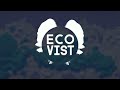 EcoVist (Revisited) OST || Roots.