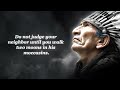Discover Native American Proverbs & Ancient Wisdom.