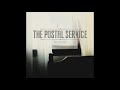 This Place is a Prison - The Postal Service (Study Instrumental)