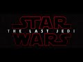 Star Wars: The Last Jedi Trailer | The Acolyte Style