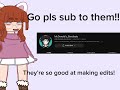 I beg you sub to them!! ♡´･ᴗ･`♡