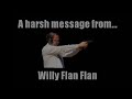 Willy Flan Flan WARNING