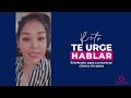 La experiencia del Reto Te Urge Hablar con Brizel Juárez