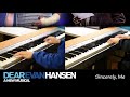 Sincerely, Me but for TWO ADVANCED PIANISTS ~ Piano Duet (Dear Evan Hansen)