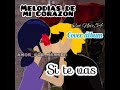 Si te vas (Cover • Audio)