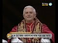 Visión 7: El papa Benedicto XVI anunció su renuncia
