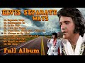 Elvis Presley, Separate Ways, Full Album,