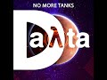 Dayta - No More Tanks