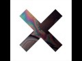 The XX - Our Song