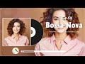 Bossa Nova Jazz Relaxing Songs 🍓 Best Relaxing Jazz Bossa Nova Covers 2024 - Cool Music