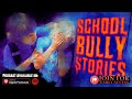 5 True Scary Stories about School Bullies