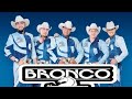 BRONCO MIX  clásicas con sentimiento