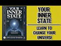 Your Inner State: Learn to Change Your Universe (Audiobook)