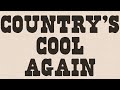 Lainey Wilson - Country's Cool Again (Lyric Video)
