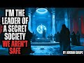 I'm a Secret Society Leader - Someone is Taking Us Out One by One