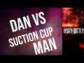 Death Battle Fan Trailer: Suction Cup Man vs Dan (Piemations vs Dan VS)