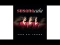 Cosa del pasado - Susana Cala (Cover)