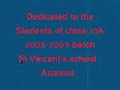St.Vincent's High School Asansol... A Tribute.