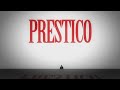 PRESTICO, The Best Of... Parte II