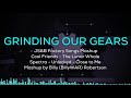 Grinding Our Gears - JS&B Factory Songs Mashup