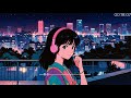 𝐏𝐥𝐚𝐲𝐥𝐢𝐬𝐭 Chill~ City in 1980s🌃 / 1hour Lo-fi Mix / Urban groove / Chill beats for study, rest