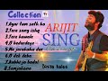 Best of arijit singh || new bollywood songs || new hindi songs || arijit singh hits songs || hindi