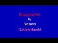 Choosing You by Slaiman ft. Kiing Harold (sped up) 💙❤️🩶🩷