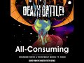 Death Battle: All-Consuming (From the Rooster Teeth Series)