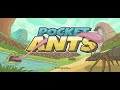 Pocket Ants (Dia:260) Batalha PvP, farmando recursos, coletando melado/resina e coletando bolotas