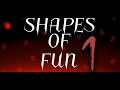 Credits To @DGL_banban150Shapes of fun Trailer Be like: