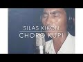 Choro Kupi | Silas Kikon