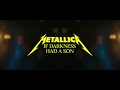 Metallica: If Darkness Had a Son (Official Music Video)