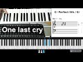 One last cry piano accompaniment