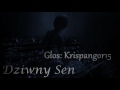 Dziwny Sen - Creepypasta 