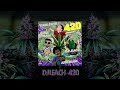 Afroman - 420  (with Yung Fate & DJLeach)