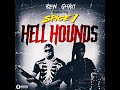 HELL HOUNDS- featuring Spice 1